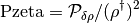 \rm{Pzeta} = \mathcal{P}_{\delta \rho} / (\rho^\dagger)^2